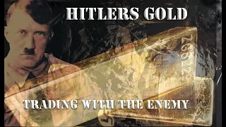 HITLERS GOLD THE REAL STORY SWISS BANKS, THE BIS, DULLES AND THE AFTERMATH