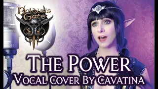 Shadowheart Sings The Power - Baldur's Gate 3 Vocal Cover 【Cavatina】