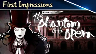 MAZM: The Phantom of the Opera Gameplay - First Impressions