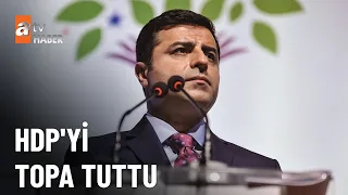 Demirtaş siyaseti bıraktı! - atv Haber 1 Haziran 2023