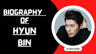 Biography of Hyun Bin