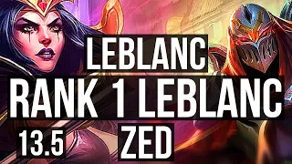 LEBLANC vs ZED (MID) | Rank 1 LeBlanc, 2.3M mastery, Godlike, 300+ games | TR Challenger | 13.5