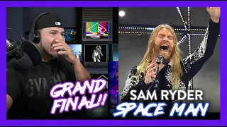 First Time Reaction Sam Ryder SPACE MAN Grand Final (WHAT A RIDE!)  Dereck Reacts