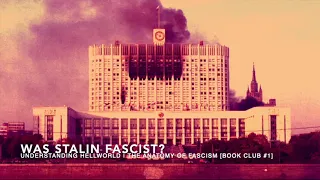 Was Stalin Fascist?