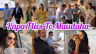 Papa’s first flight experience | Maudaha pahunch gaye | shaadi fun begins | Miss You Shoaib❤️