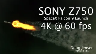 Sony Z750 shoots SpaceX Falcon 9 rocket launch in 4K @ 60 fps slow motion