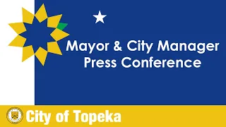 Mayor & City Manager's Monthly Press Conference - February 22, 2022