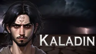 Kaladin (The Stormlight Archive) | One Last Chance
