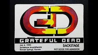 Grateful Dead 7-4-1990 Sandstone Amphitheatre - Bonnor Springs, Ks