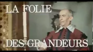 La folie des grandeurs - Bande annonce