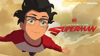 Superman's Origin Story | My Adventures with Superman | adult swim