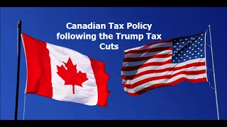 Canadian Tax Policy following the Trump Tax Cuts with Professor Jack Mintz