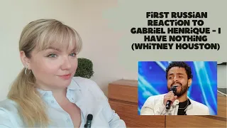 First Russian reaction to Gabriel Henrique - I Have Nothing (Whitney Houston)