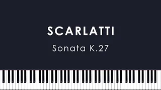 Scarlatti: Keyboard Sonata in B minor, K.27 (Hadland)