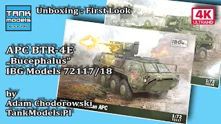 Unboxing 187 - APC BTR-4E Bucephalus - IBG 72117/18