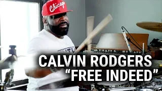 Meinl Cymbals - Calvin Rodgers - "Free Indeed"