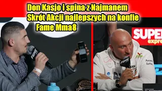 Skrót II konferencji Fame mma 8-Konflikt Don Kasjo i Najmana, najlepsze momenty,urywki