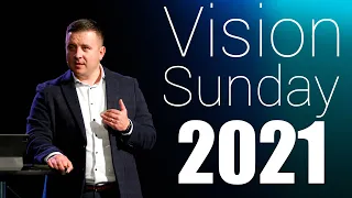 January 24, 2021 | Vadym Dashkevych | Vision Sunday 2021