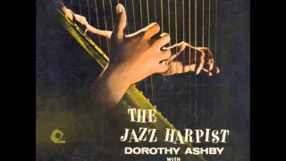 Dorothy Ashby ~ The Jazz Harpist (LP, 1957)