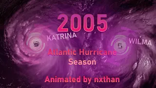 2005 Atlantic Hurricane Season Animation [4K HD]