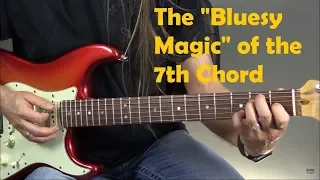 The “Bluesy Magic” of the 7th Chord | GuitarZoom.com | Steve Stine