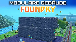 Foundry modulare Gebäude Foundry Early Access Deutsch German Gameplay 015