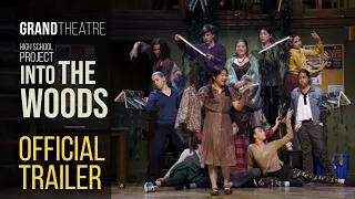 INTO THE WOODS - Trailer (Grand Theatre)