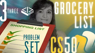 PROBLEM SET 3: GROCERY LIST | SOLUTION (CS50 PYTHON)