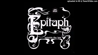 Epitaph - Outside The Law  * 1974