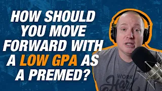 This Low GPA Student Needs Help | Ask Dr. Gray Ep. 164