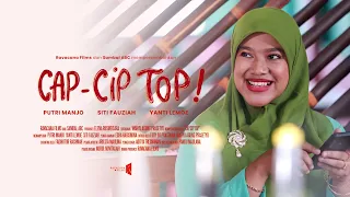 Film Pendek - CAPCIPTOP! (2020)