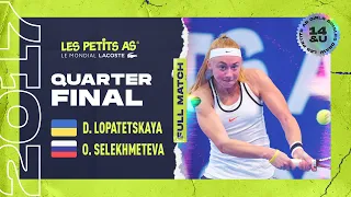 Les Petits As 2017 | Girls Quarterfinal | Dasha Lopatetskaya vs. Oksana Selekhmeteva