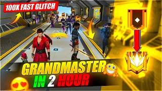 I FOUND NEW TRICK TO GRANDMASTER IN 2 HOURS 😱 10X FASTER GLITCH || FREE FIRE INDIA