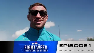 MMA Fighters Prepare for 2023 Season Launch | PFL Regular Season Fight Week Episode 1