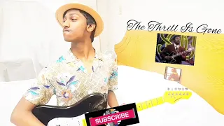 B.B. King - The Thrill Is Gone {Guitar Cover By Kavissh Naidoo}