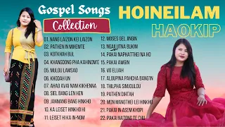 Hoineilam Haokip • Gospel Songs Collection • @hoineilam • Mulou Lamsao • Pakai Awgin