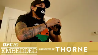UFC 250 Embedded: Vlog Series - Episode 1