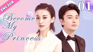 [Eng Sub] Become My Princess EP01 | Chinese drama | In love with a big star