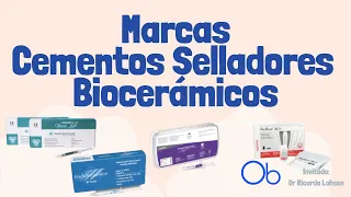 Marcas de Cementos Selladores Biocerámicos en Endodoncia 🦷