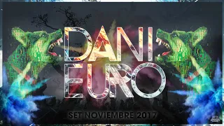 MÚSICA DE ANTRO NOVIEMBRE 2017 (Dj Danieuro)