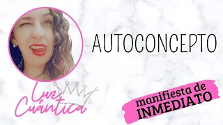 Autoconcepto ❤👑