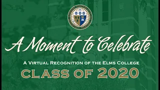 Elms  Virtual Recognition of the Class of 2020