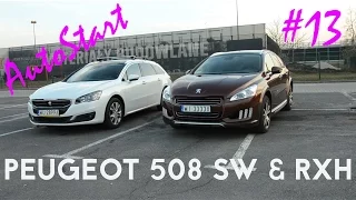 PEUGEOT 508 SW & RXH - RECENZJA | AUTO START #13