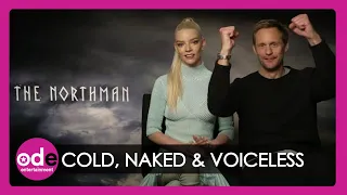 Anya Taylor-Joy & Alexander Skarsgard On Being Cold, Naked and Voiceless