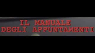 Il Manuale degli Appuntamenti - Film completo 2016