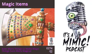 D&D 5e | Podcast | DM Tips | Magic Items: Artifacts, Cursed Items, Sentient Items