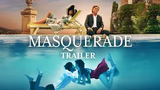 MASQUERADE – Official Trailer