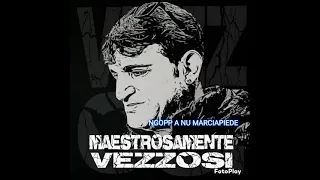 Gianni Vezzosi  - NGOPP A NU MARCIAPIEDE  Album Maestrosamente Vezzosi 2021