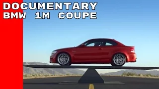 BMW 1M Coupe Documentary