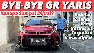 NGGAK PERNAH MENYANGKA HARUS JUAL GR YARIS INI 😢